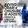 prenota per tempo e avviso chiusure e orari estivi